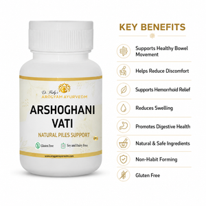 Dr. Pushp's AROGYAM AYURVEDM Arshoghini Vati – Ayurvedic Relief for Piles, Haemorrhoids & Acidity | 60 Tablets