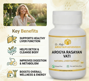 Dr Pushp's  AROGYAM  AYURVEDM Arogya Rasayan Vati useful in Liver Disorders
