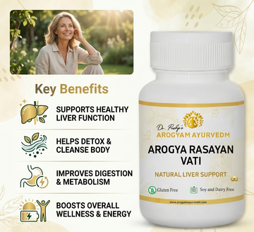 Dr Pushp's  AROGYAM  AYURVEDM Arogya Rasayan Vati useful in Liver Disorders