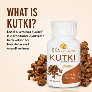 Kutki Capsules | Dr. Pushp Arogyam Ayuvedm